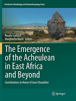 Couverture cartonnée The Emergence of the Acheulean in East Africa and Beyond de 