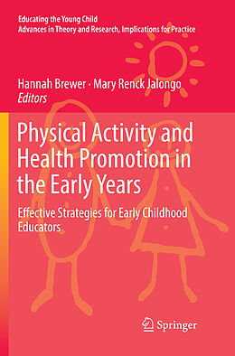 Couverture cartonnée Physical Activity and Health Promotion in the Early Years de 
