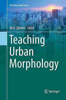 Couverture cartonnée Teaching Urban Morphology de 