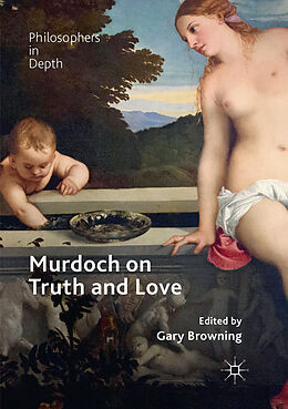 Couverture cartonnée Murdoch on Truth and Love de 