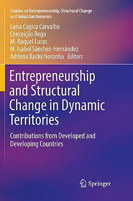 Couverture cartonnée Entrepreneurship and Structural Change in Dynamic Territories de 