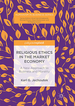 Couverture cartonnée Religious Ethics in the Market Economy de Karl G. Jechoutek