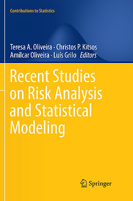 Couverture cartonnée Recent Studies on Risk Analysis and Statistical Modeling de 