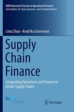 Couverture cartonnée Supply Chain Finance de Arnd Huchzermeier, Lima Zhao
