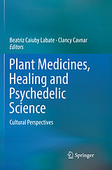 Couverture cartonnée Plant Medicines, Healing and Psychedelic Science de 