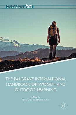 Couverture cartonnée The Palgrave International Handbook of Women and Outdoor Learning de 