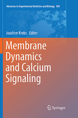 Kartonierter Einband Membrane Dynamics and Calcium Signaling von 