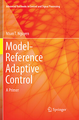 Couverture cartonnée Model-Reference Adaptive Control de Nhan T. Nguyen