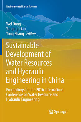 Couverture cartonnée Sustainable Development of Water Resources and Hydraulic Engineering in China de 