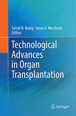 Couverture cartonnée Technological Advances in Organ Transplantation de 