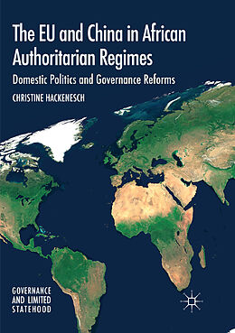 Couverture cartonnée The EU and China in African Authoritarian Regimes de Christine Hackenesch