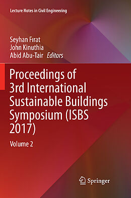 Kartonierter Einband Proceedings of 3rd International Sustainable Buildings Symposium (ISBS 2017) von 