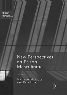 Couverture cartonnée New Perspectives on Prison Masculinities de 