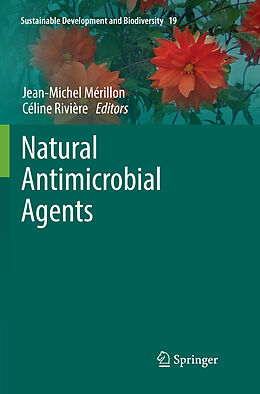 Kartonierter Einband Natural Antimicrobial Agents von 