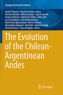 Kartonierter Einband The Evolution of the Chilean-Argentinean Andes von 