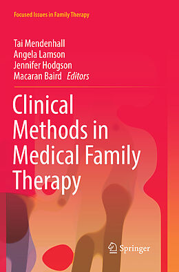 Couverture cartonnée Clinical Methods in Medical Family Therapy de 