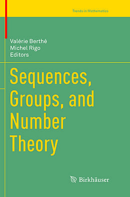 Kartonierter Einband Sequences, Groups, and Number Theory von 