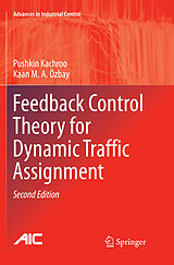 Couverture cartonnée Feedback Control Theory for Dynamic Traffic Assignment de Kaan M. A. Özbay, Pushkin Kachroo