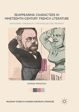 Couverture cartonnée Reappearing Characters in Nineteenth-Century French Literature de Sotirios Paraschas