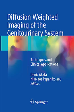 Couverture cartonnée Diffusion Weighted Imaging of the Genitourinary System de 