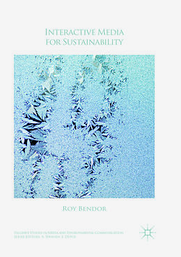 Couverture cartonnée Interactive Media for Sustainability de Roy Bendor