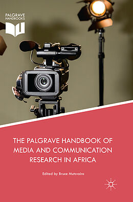 Couverture cartonnée The Palgrave Handbook of Media and Communication Research in Africa de 