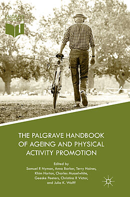 Couverture cartonnée The Palgrave Handbook of Ageing and Physical Activity Promotion de 