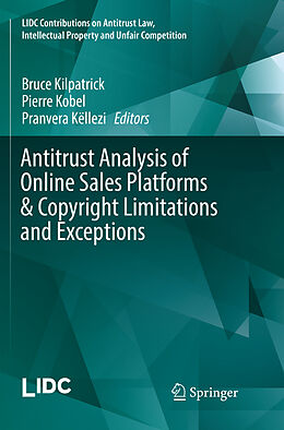 Couverture cartonnée Antitrust Analysis of Online Sales Platforms & Copyright Limitations and Exceptions de 