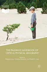 Kartonierter Einband The Palgrave Handbook of Critical Physical Geography von