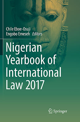 Couverture cartonnée Nigerian Yearbook of International Law 2017 de 