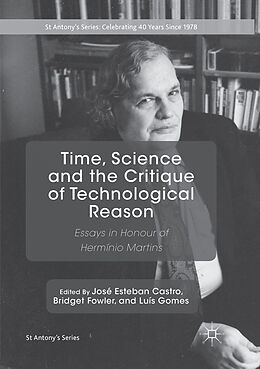 Kartonierter Einband Time, Science and the Critique of Technological Reason von 