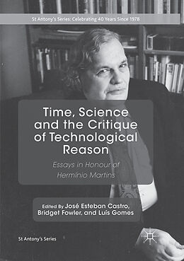 Couverture cartonnée Time, Science and the Critique of Technological Reason de 