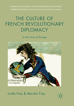 Couverture cartonnée The Culture of French Revolutionary Diplomacy de Marsha Frey, Linda Frey