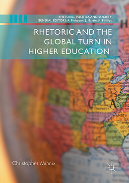 Couverture cartonnée Rhetoric and the Global Turn in Higher Education de Christopher Minnix