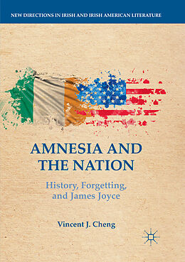 Kartonierter Einband Amnesia and the Nation von Vincent J. Cheng