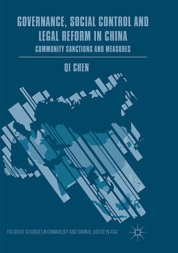 Kartonierter Einband Governance, Social Control and Legal Reform in China von Qi Chen