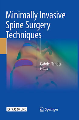 Couverture cartonnée Minimally Invasive Spine Surgery Techniques de 
