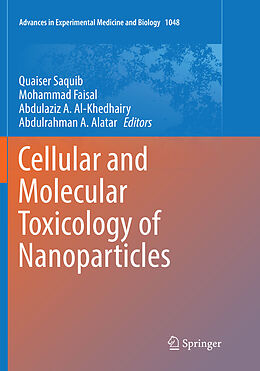 Kartonierter Einband Cellular and Molecular Toxicology of Nanoparticles von 