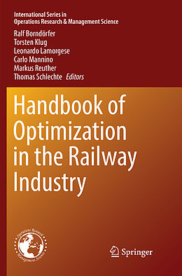 Couverture cartonnée Handbook of Optimization in the Railway Industry de 