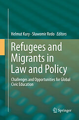 Couverture cartonnée Refugees and Migrants in Law and Policy de 