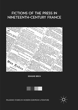 Couverture cartonnée Fictions of the Press in Nineteenth-Century France de Edmund Birch