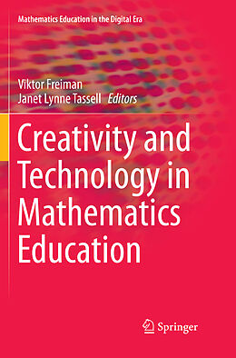 Couverture cartonnée Creativity and Technology in Mathematics Education de 