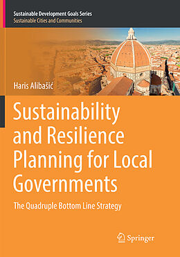 Kartonierter Einband Sustainability and Resilience Planning for Local Governments von Haris Aliba i 