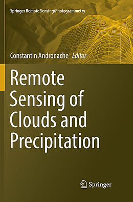 Couverture cartonnée Remote Sensing of Clouds and Precipitation de 