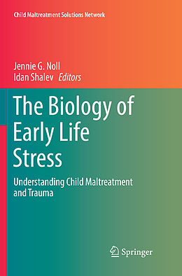 Couverture cartonnée The Biology of Early Life Stress de 