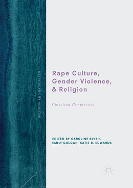 Couverture cartonnée Rape Culture, Gender Violence, and Religion de 