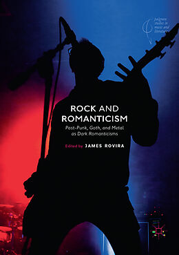 Couverture cartonnée Rock and Romanticism de 