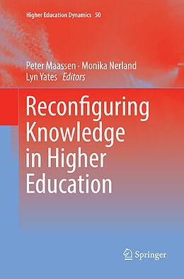 Couverture cartonnée Reconfiguring Knowledge in Higher Education de 