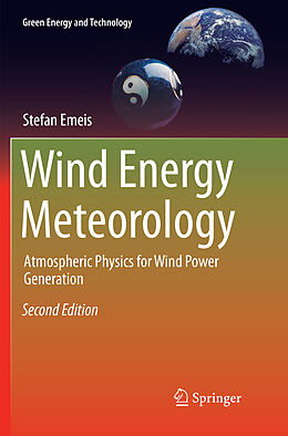 Kartonierter Einband Wind Energy Meteorology von Stefan Emeis