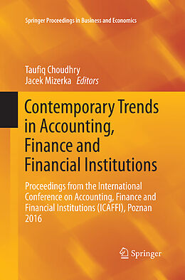 Kartonierter Einband Contemporary Trends in Accounting, Finance and Financial Institutions von 
